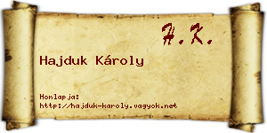 Hajduk Károly névjegykártya